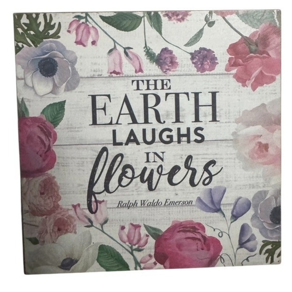 Ralph Waldo Emerson Wall Decor The Earth Laughs In Flowers Box Sign 5 X % 5x5